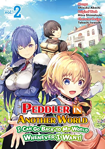 Peddler in Another World: I Can Go Back Whenever I Want! #2