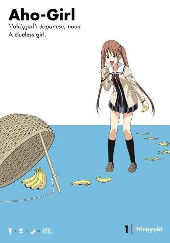 Aho-Girl: A Clueless Girl