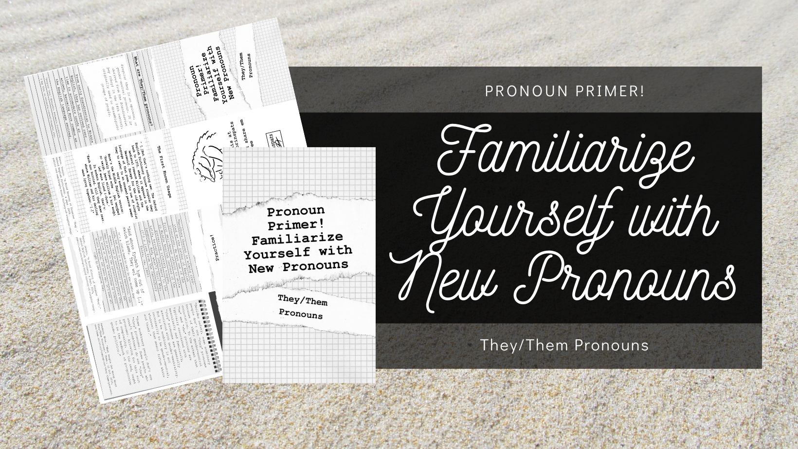Pronoun Primer: They/Them Pronouns